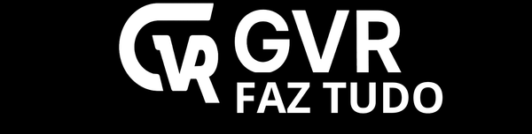 GVR FAZ TUDO